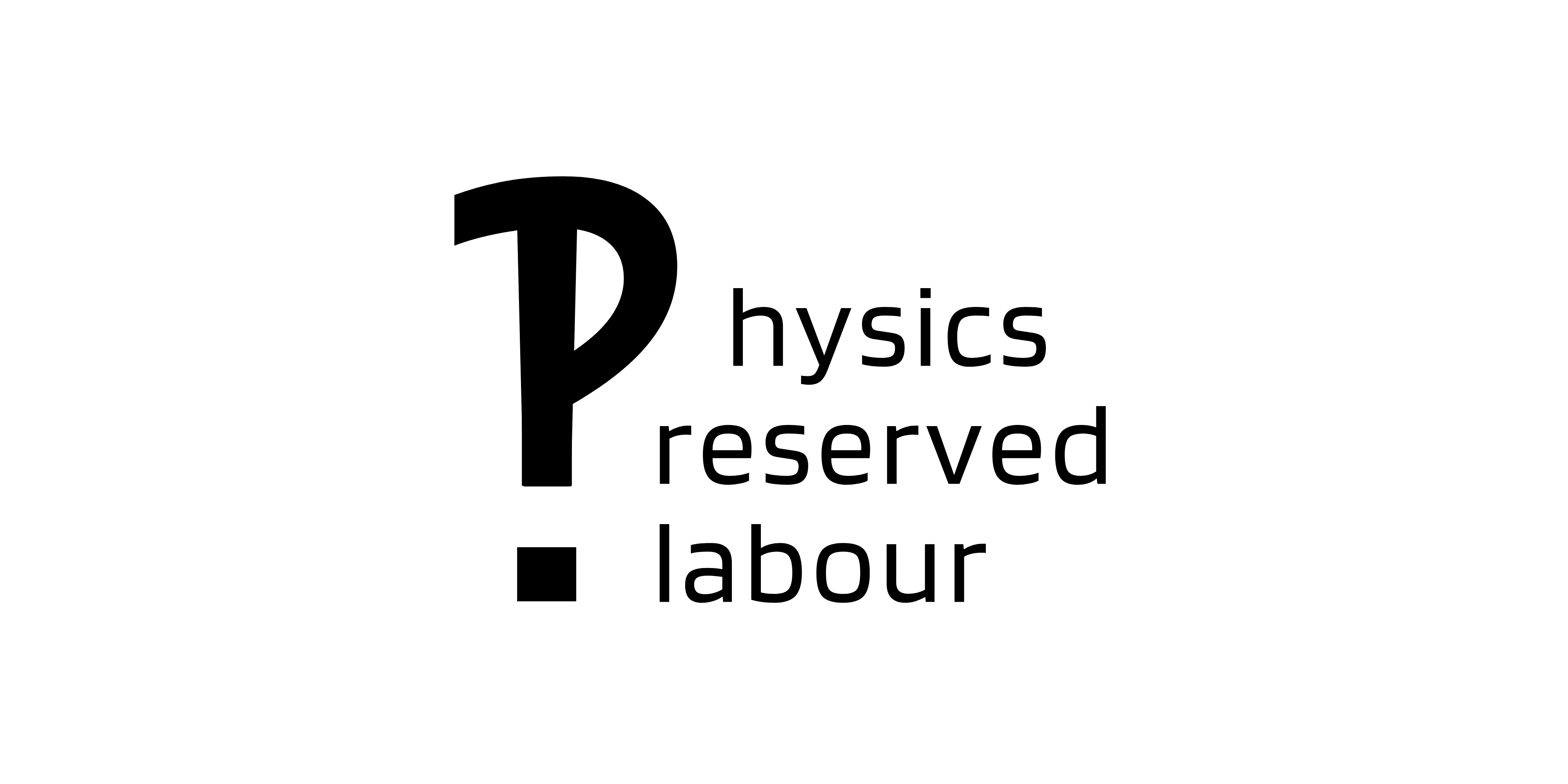 Physics Reserved Labour